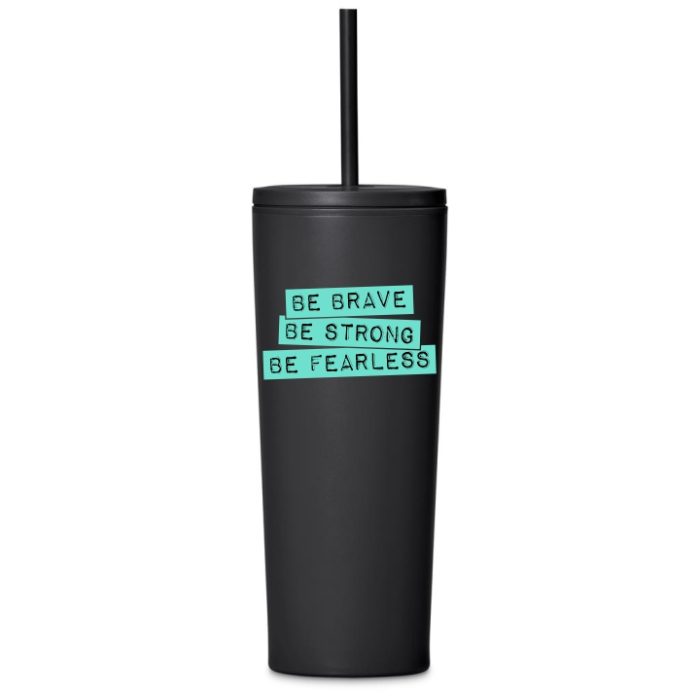 Be Brave Tumbler with Straw